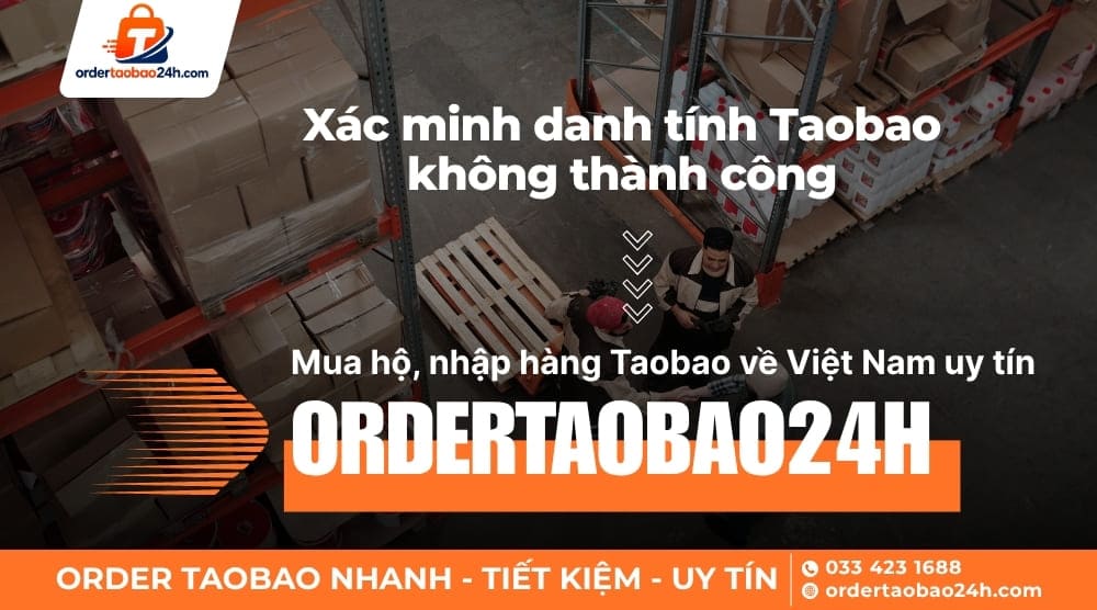 Chọn Ordertaobao24h đặt hộ hàng Taobao uy tín
