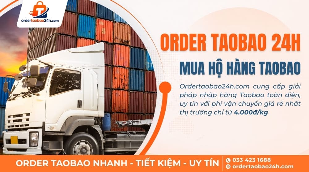 Order Taobao 24h Order hàng Taobao tận gốc uy tín